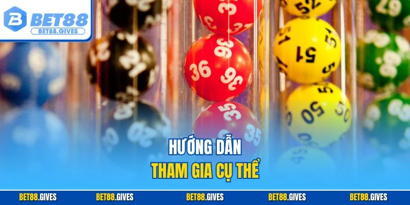  Hướng dẫn tham gia cụ thể