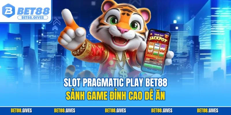Slot Pragmatic Play BET88