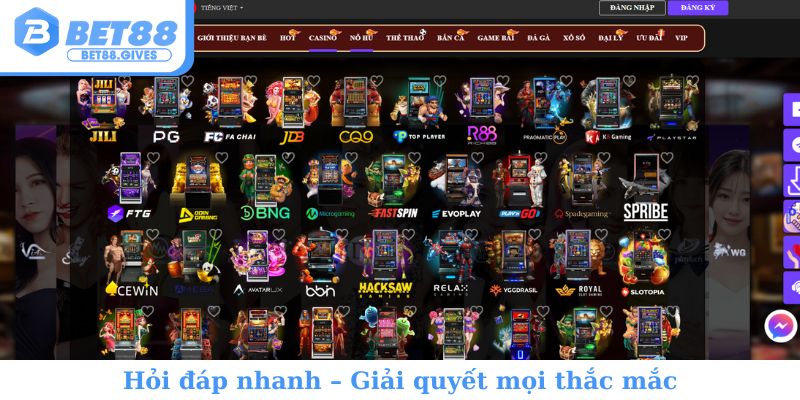 Hỏi đáp nhanh – Giải quyết mọi thắc mắc khi tham gia Bet88